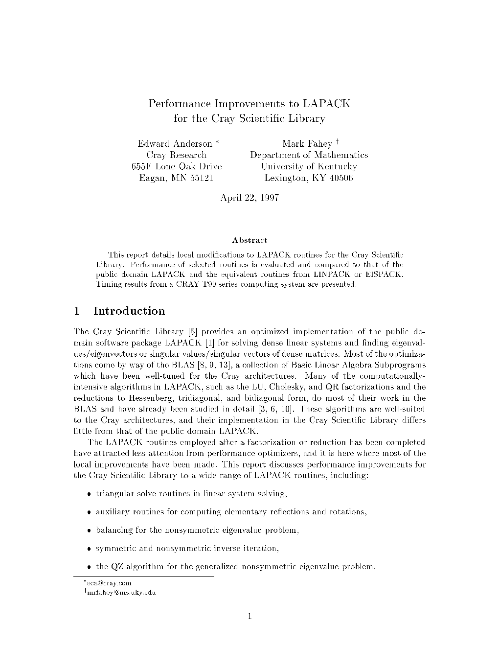 Performance Improvements to LAPACK for the Cray Scienti C Library