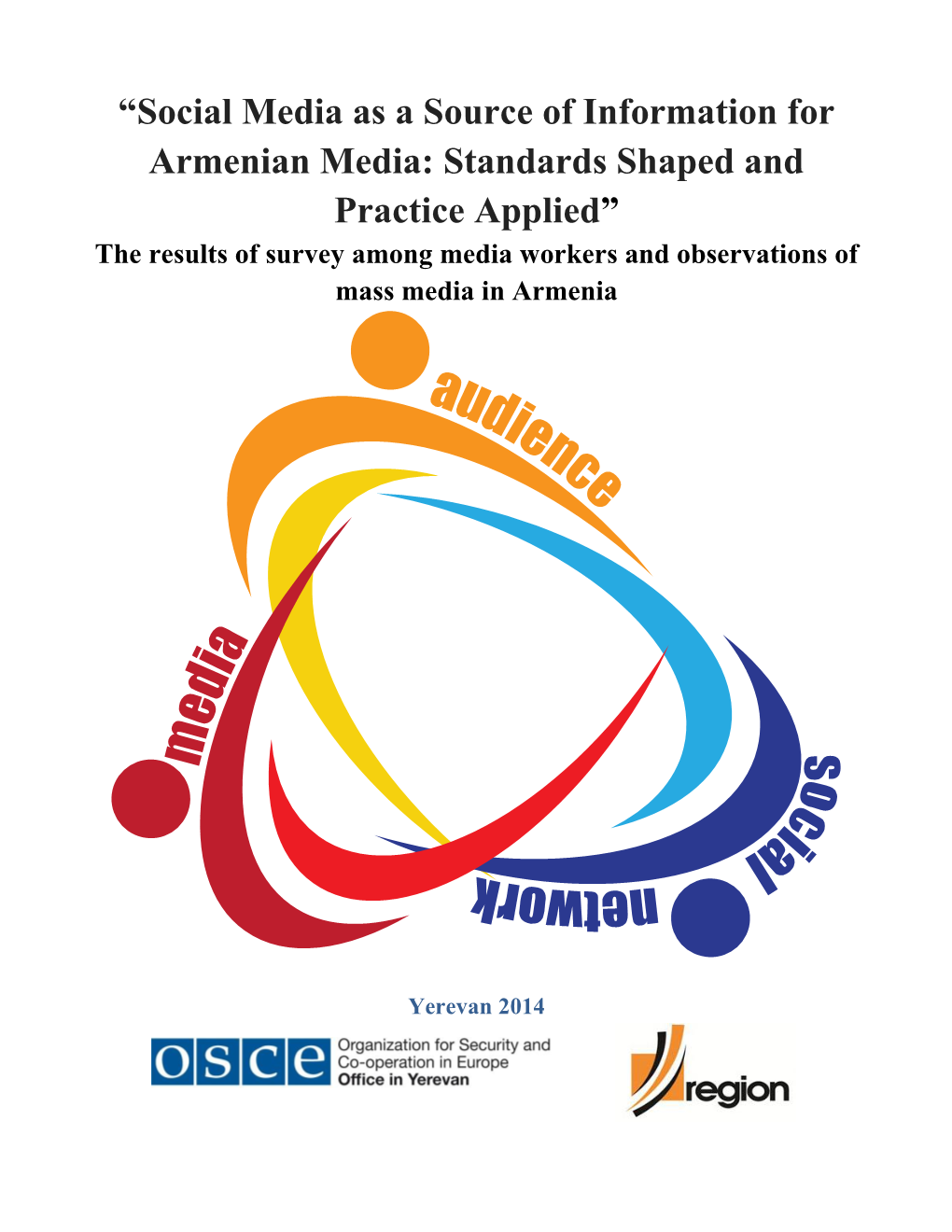 “Social Media As a Source of Information for Armenian Media
