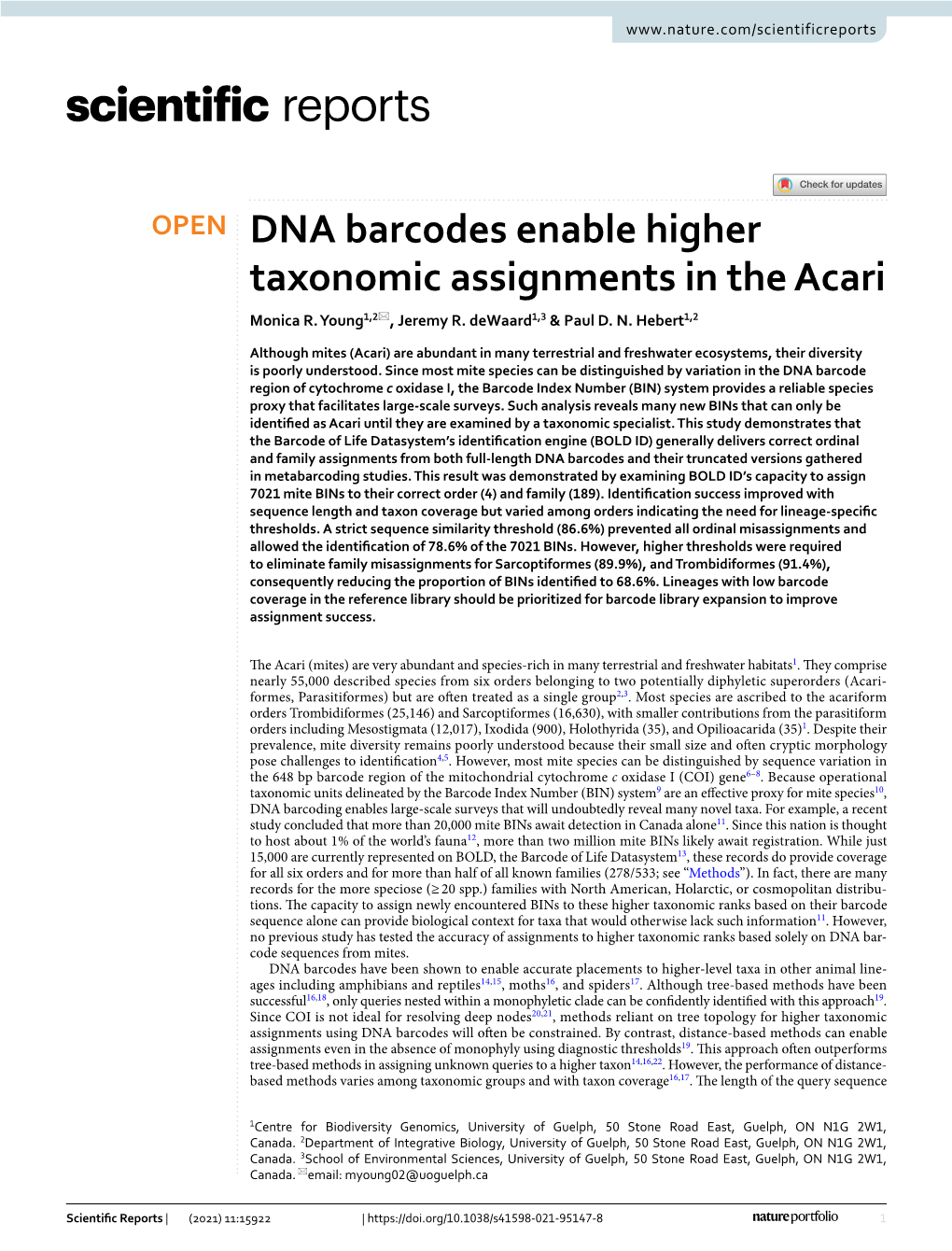 DNA Barcodes Enable Higher Taxonomic Assignments in the Acari Monica R