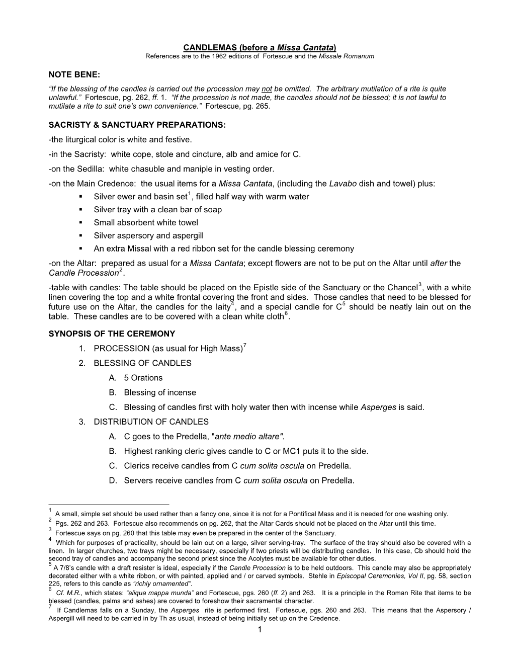 CANDLEMAS (Before a Missa Cantata) References Are to the 1962 Editions of Fortescue and the Missale Romanum