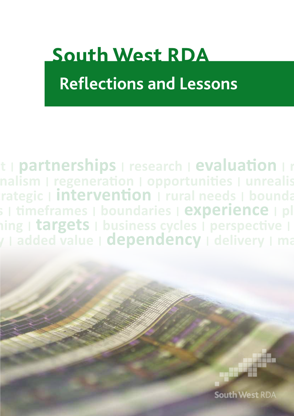 South West RDA Reflections and Lessons