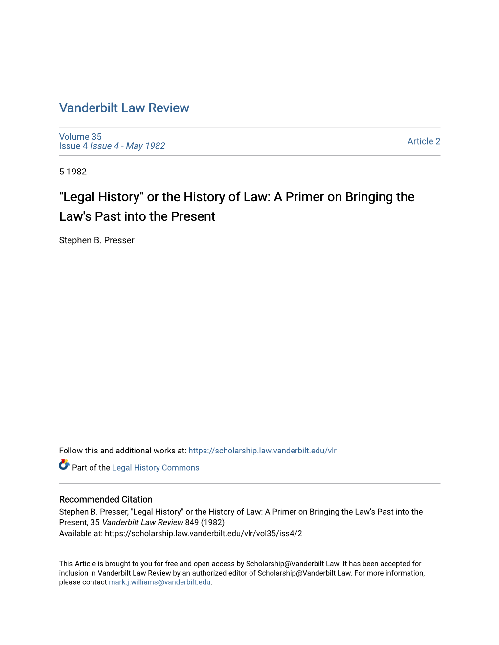 Legal History" Or the History of Law: a Primer on Bringing the Law's Past Into the Present