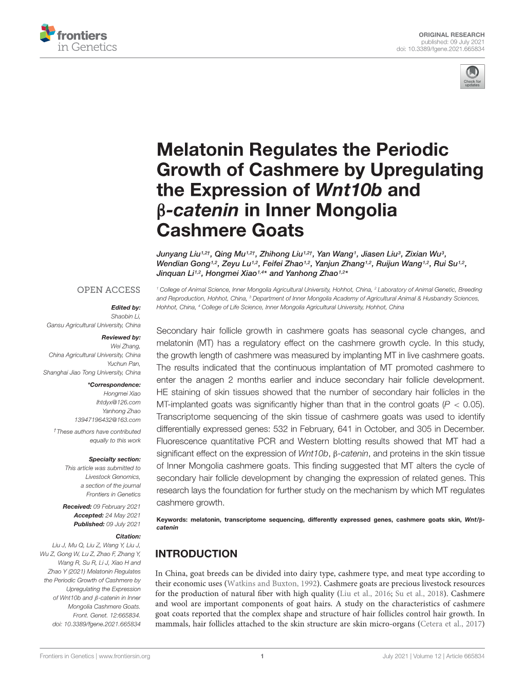 Melatonin Regulates the Periodic Growth of Cashmere by Upregulating the Expression of Wnt10b and Β-Catenin in Inner Mongolia Cashmere Goats