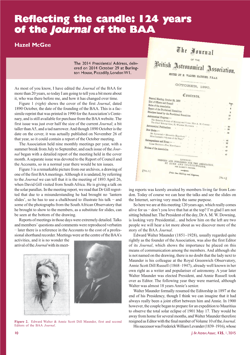 As Most of You Know, I Have Edited the Journal of the BAA for More Than 20 Years, So Today I Am Going to Tell You a Bit More