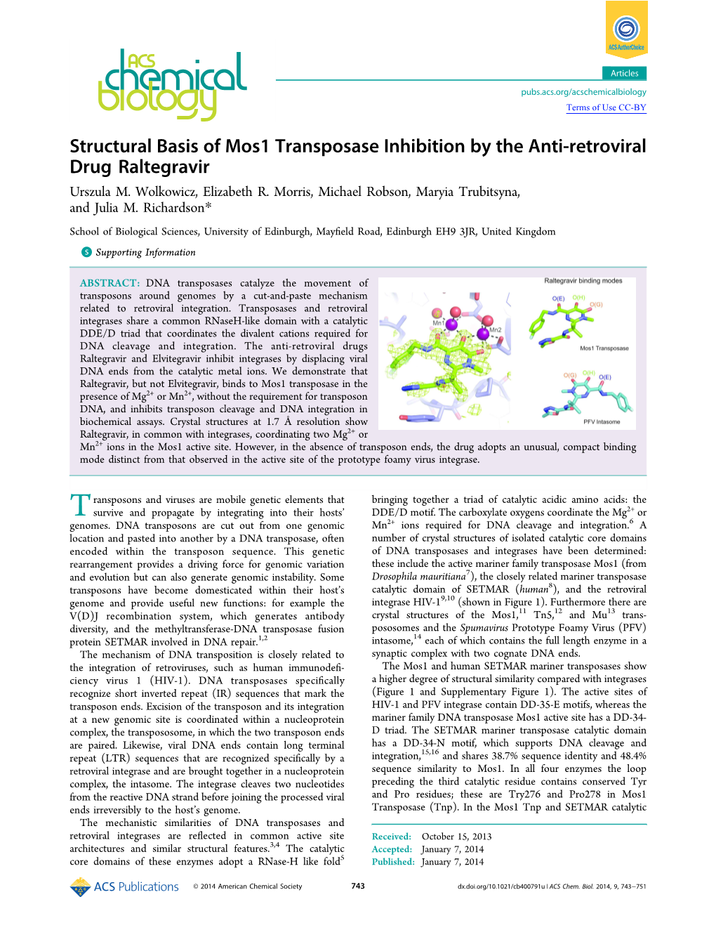 Structural Basis of Mos1 Transposase Inhibition by the Anti-Retroviral Drug Raltegravir Urszula M