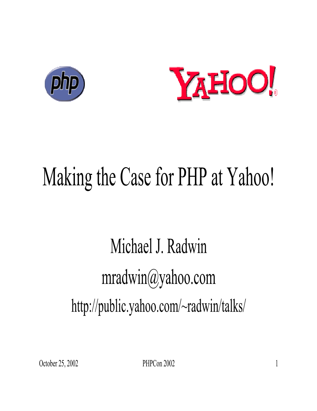 Making the Case for PHP at Yahoo!