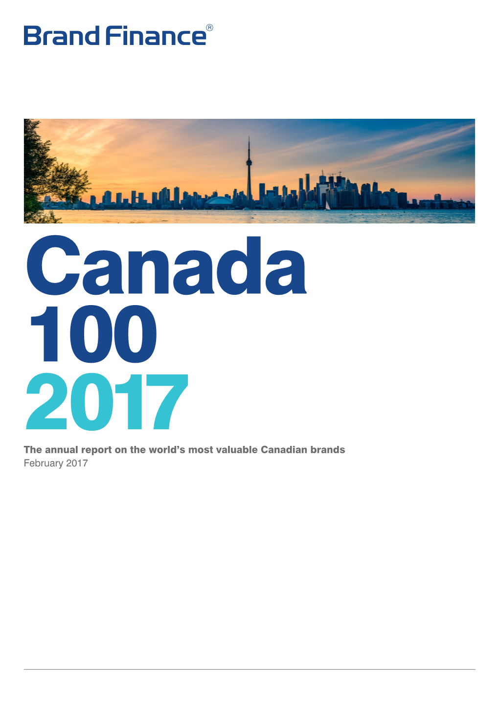 The Annual Report on the World's Most Valuable Canadian Brands