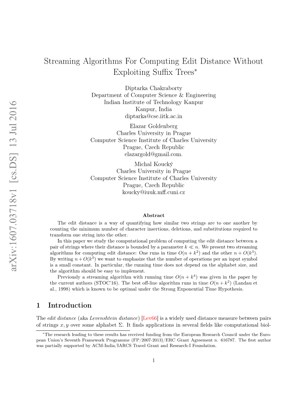 Streaming Algorithms for Computing Edit Distance Without Exploiting