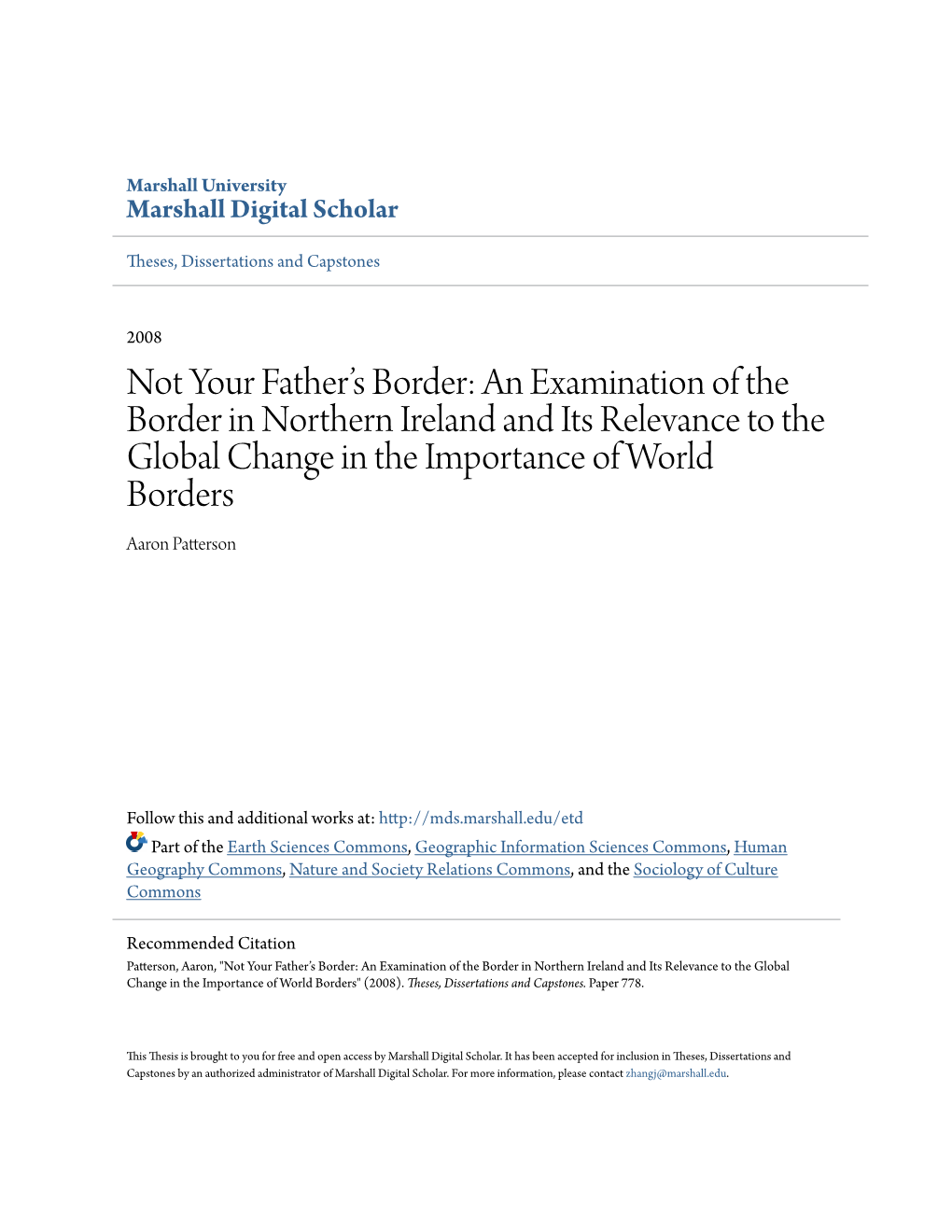 An Examination of the Border in Northern Ireland and Its Relevance to the Global Change in the Importance of World Borders Aaron Patterson