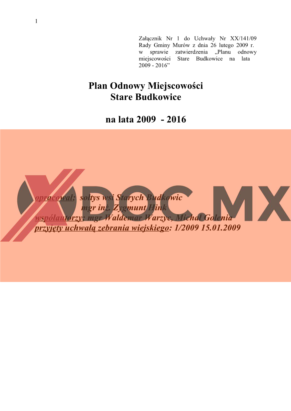 Plan Odnowy Miejscowości Stare Budkowice Na Lata 2009