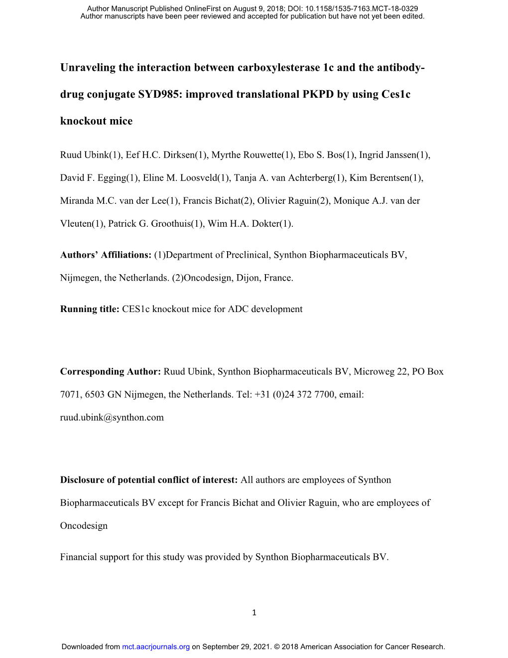 Unraveling the Interaction Between Carboxylesterase 1C and the Antibody- Drug Conjugate SYD985: Improved Translational PKPD by Using Ces1c Knockout Mice