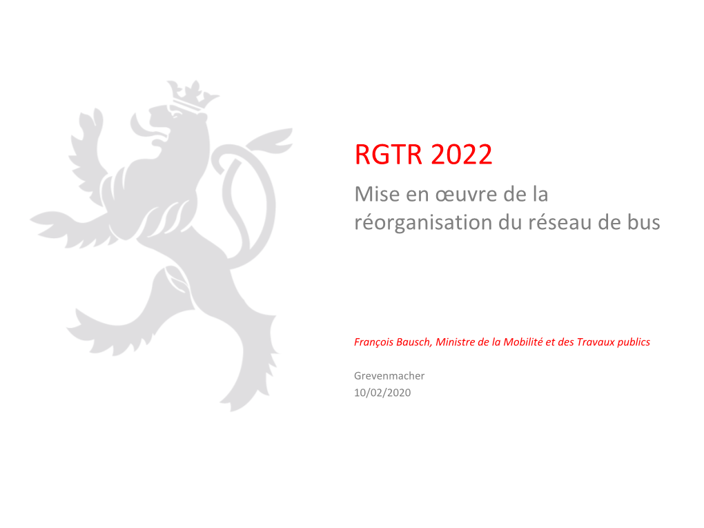 RGTR 2022 Mise En Œuvre De La Réorganisation Du Réseau De Bus