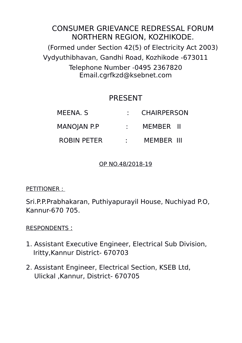 Consumer Grievance Redressal Forum Northern Region, Kozhikode