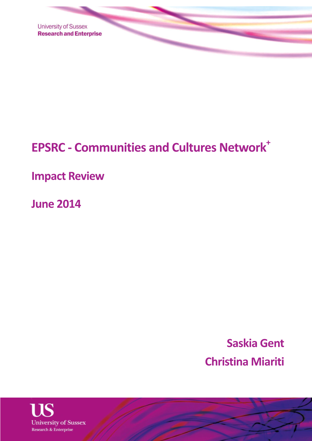 EPSRC - Communities and Cultures Network+