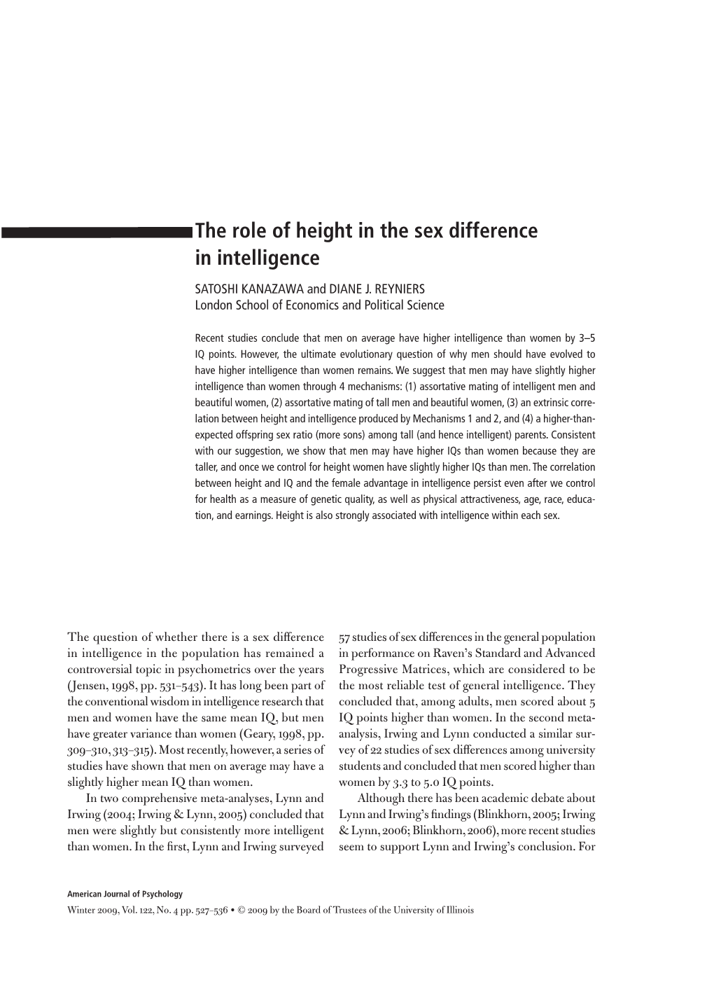 The Role of Height in the Sex Difference in Intelligence SATOSHI KANAZAWA and DIANE J