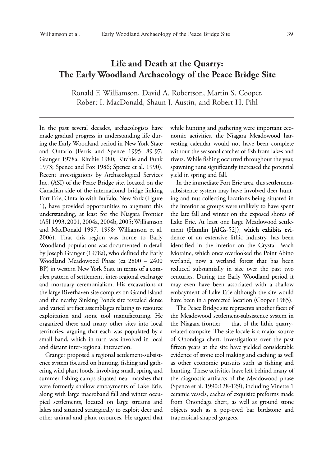 The Early Woodland Archaeology of the Peace Bridge Site