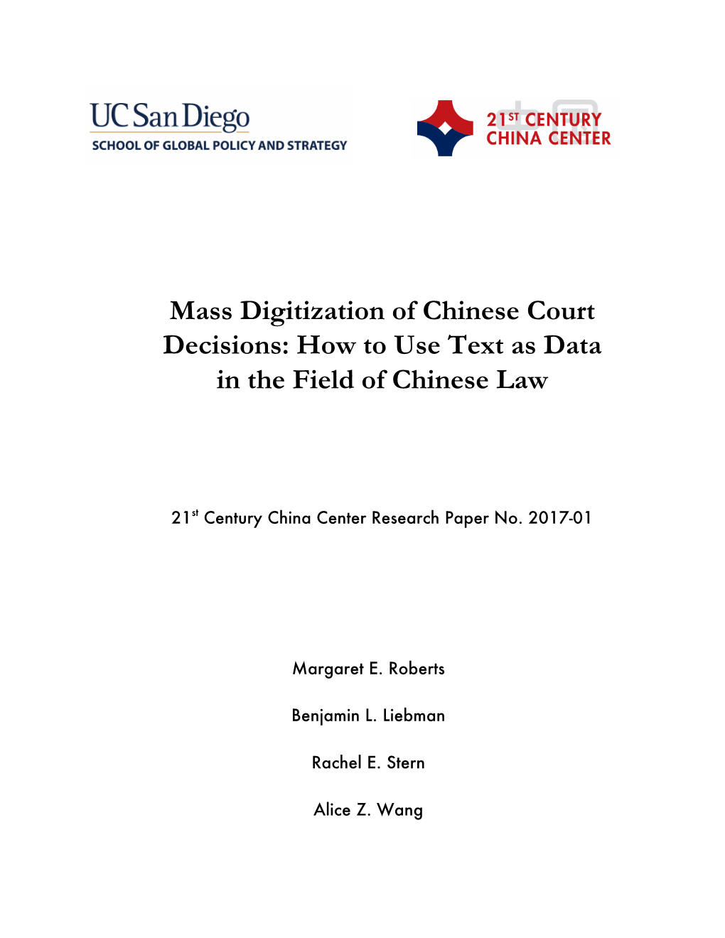 Mass Digitization of Chinese Court Decisions: How to Use Text As Data in the Field of Chinese Law