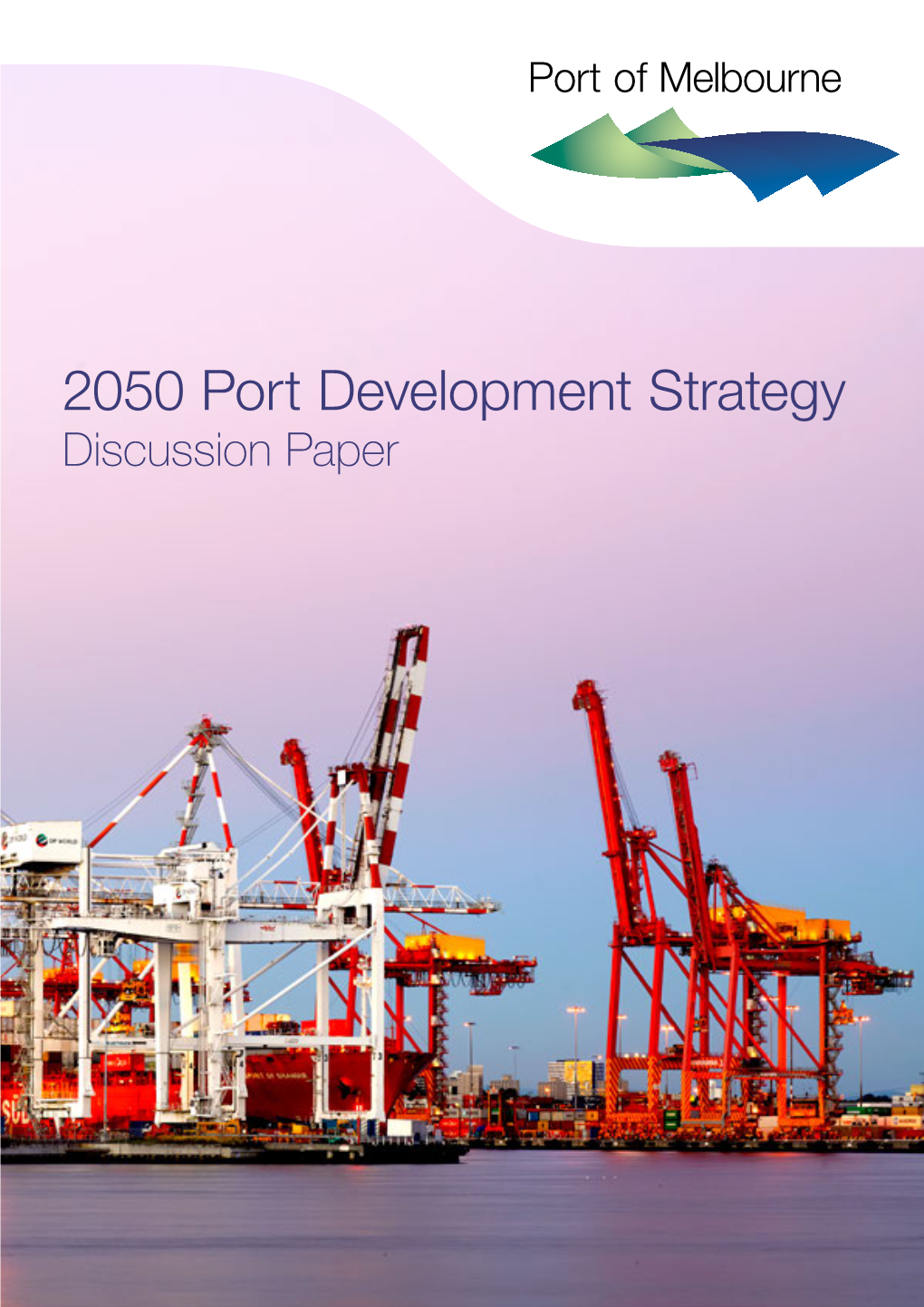 2050 Port Development Strategy Discussion Paper