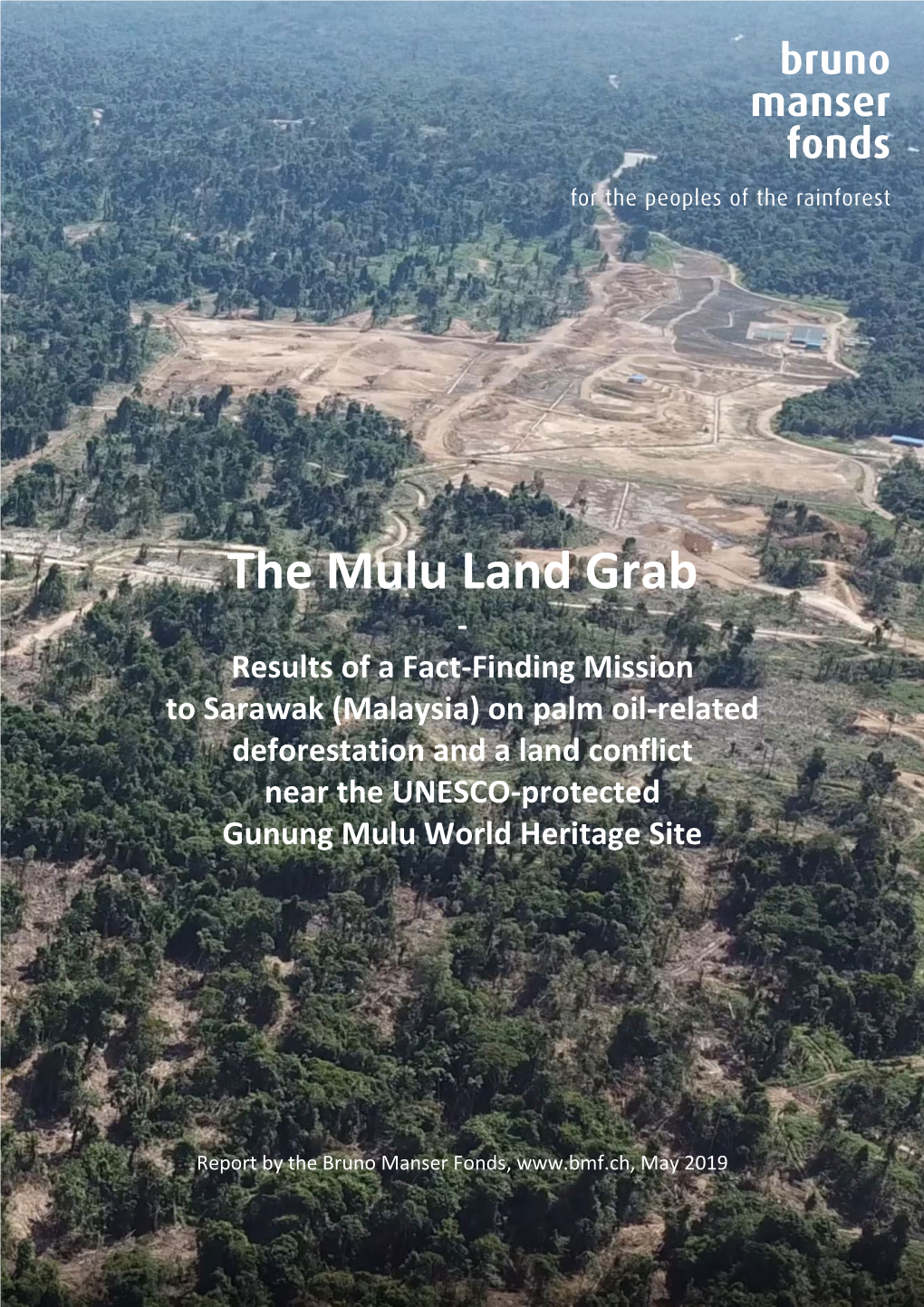The Mulu Land Grab
