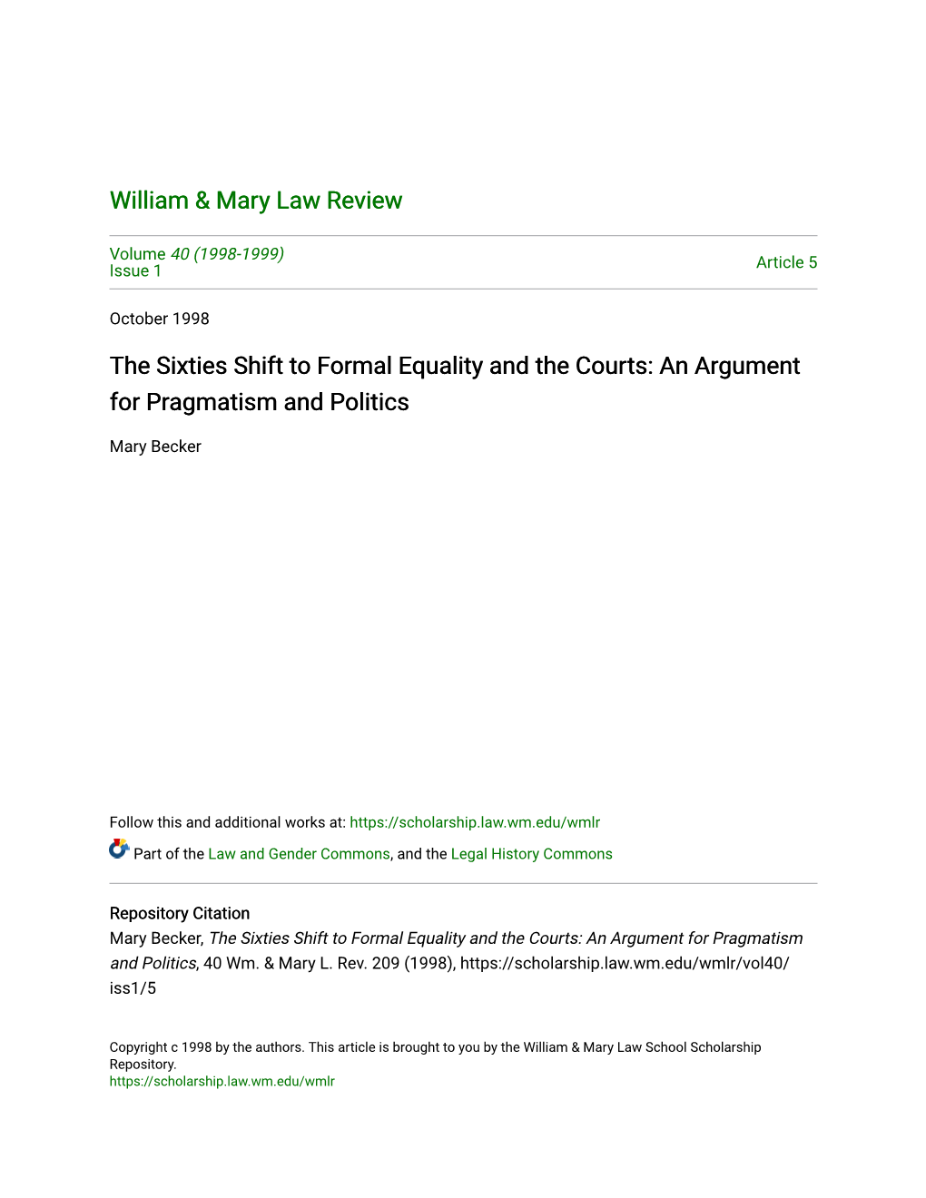 The Sixties Shift to Formal Equality and the Courts: an Argument for Pragmatism and Politics