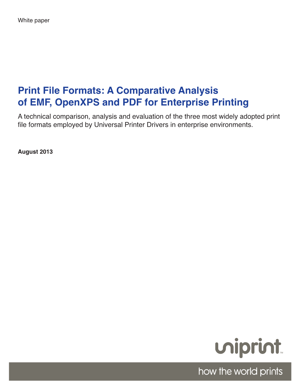 Print File Formats: a Comparative Analysis of EMF, Openxps and PDF for Enterprise Printing