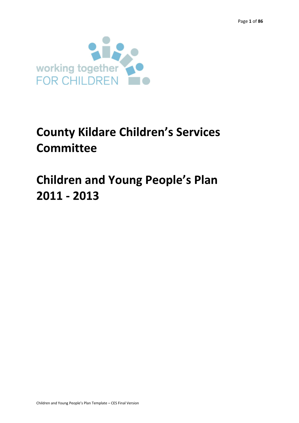 Kildare CSC Children and Young People's Plan 2011-2013