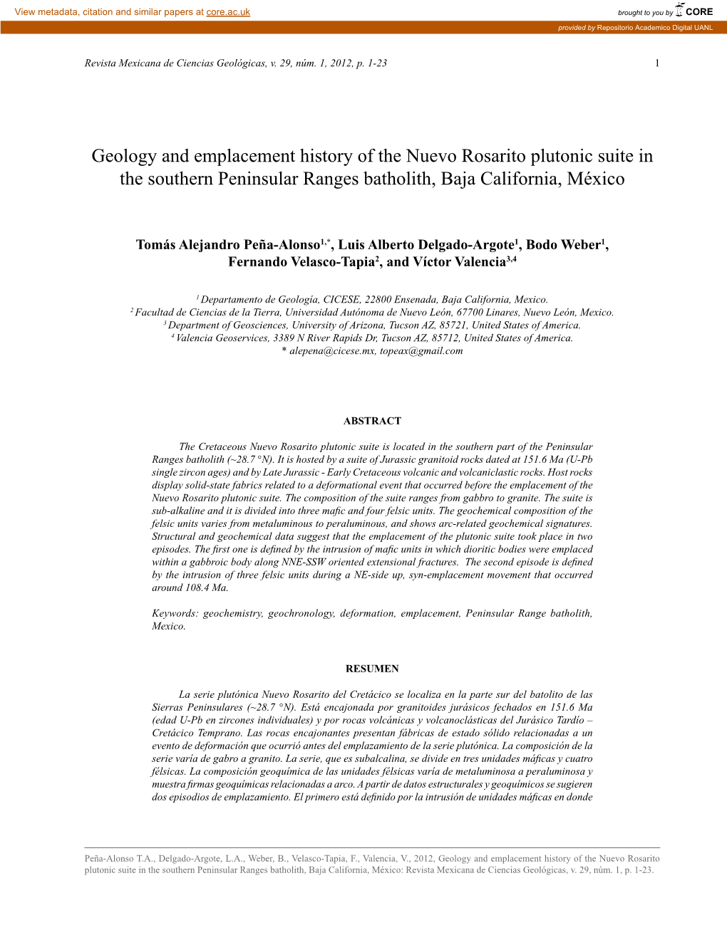 Geology and Emplacement History of the Nuevo Rosarito Plutonic Suite in the Southern Peninsular Ranges Batholith, Baja California, México