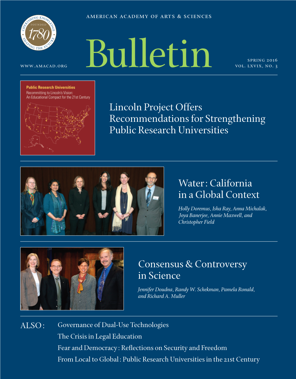 Water: California in a Global Context Lincoln Project Offers Recommendations for Strengthening Public Research Universities Co