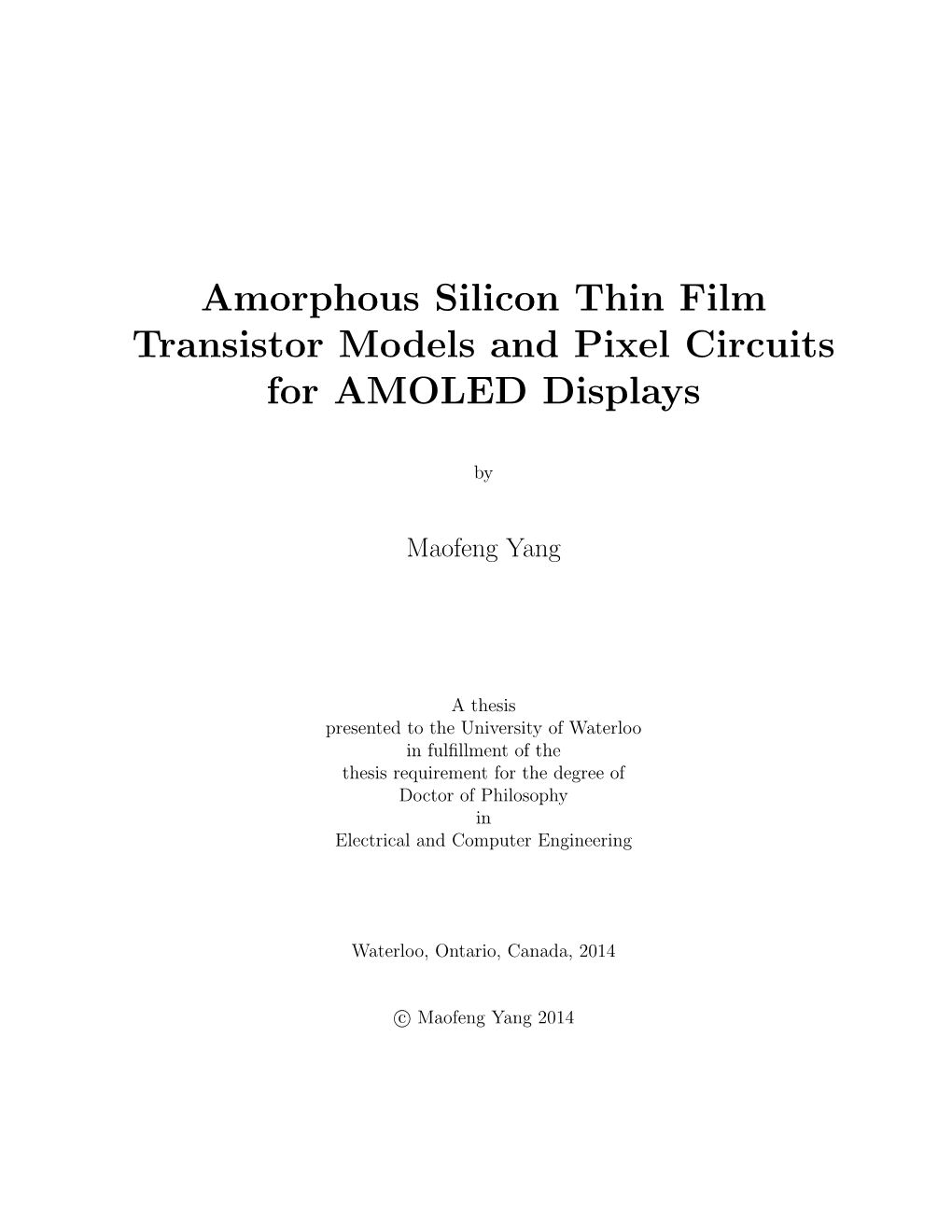 Amorphous Silicon Thin Film Transistor Models and Pixel Circuits for AMOLED Displays