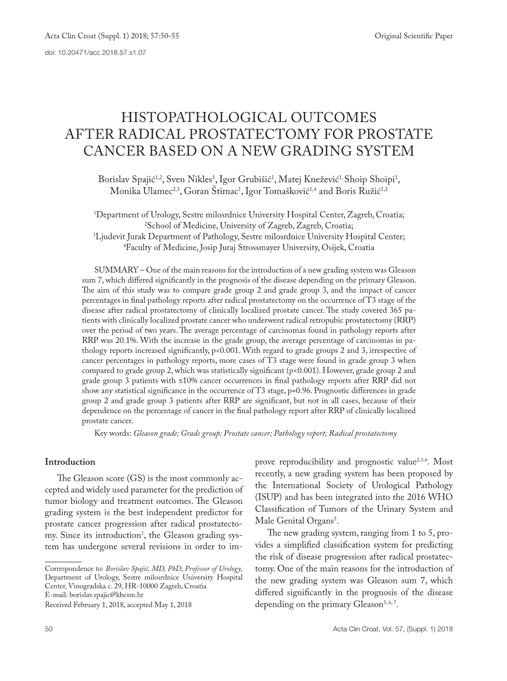 Histopathological Outcomes After Radical Prostatectomy for Prostate Cancer Based on a New Grading System