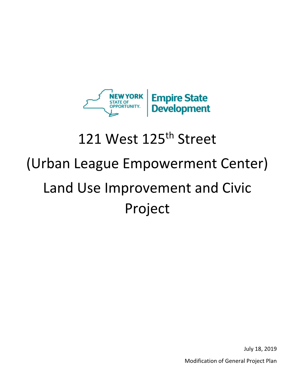 121 West 125Th Street (Urban League Empowerment Center) Land Use Improvement and Civic Project