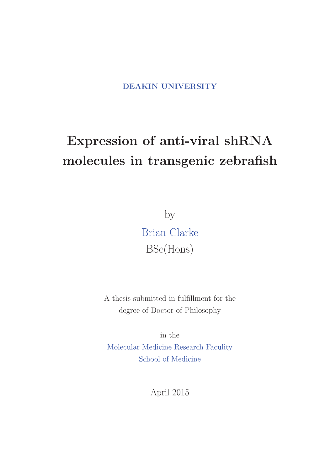 Expression of Anti-Viral Shrna Molecules in Transgenic Zebrafish