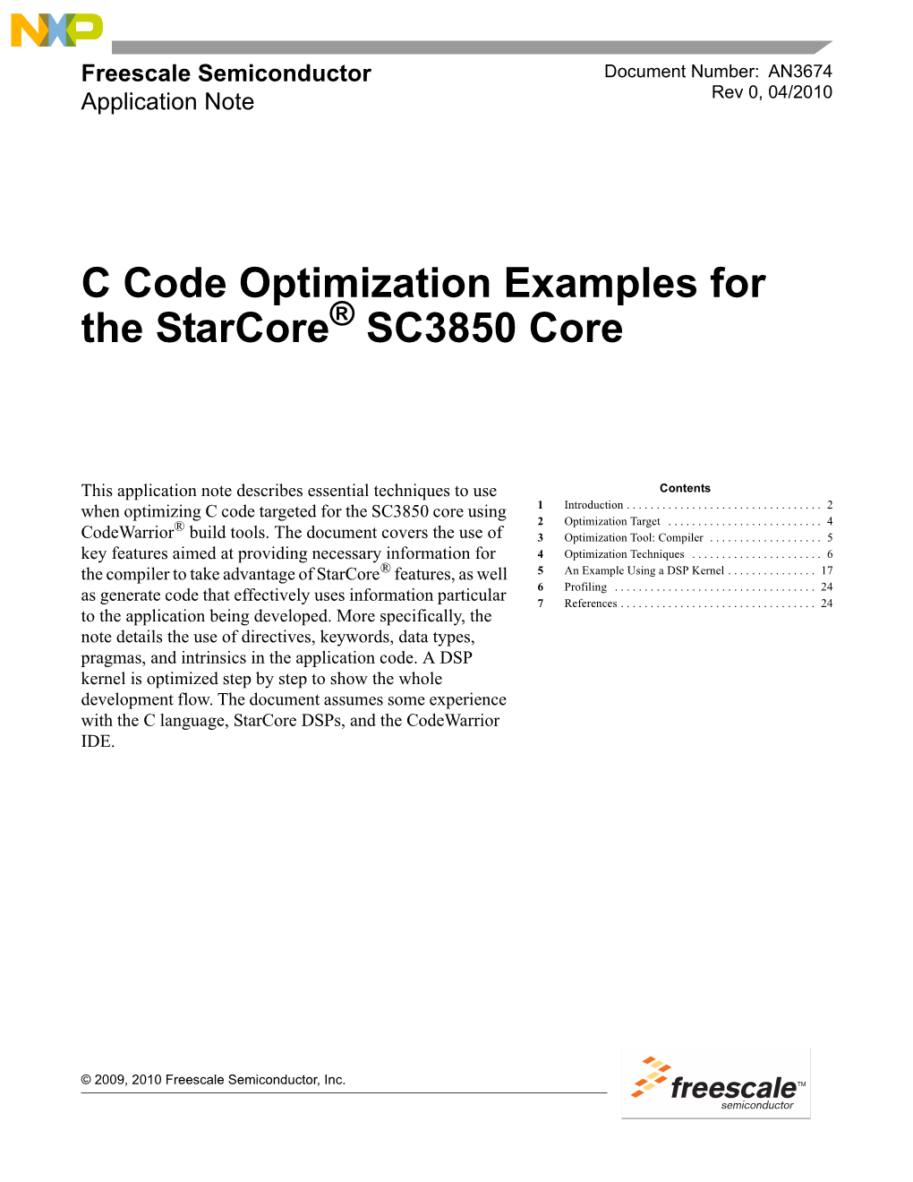 C Code Optimization Examples for the Starcore® SC3850 Core
