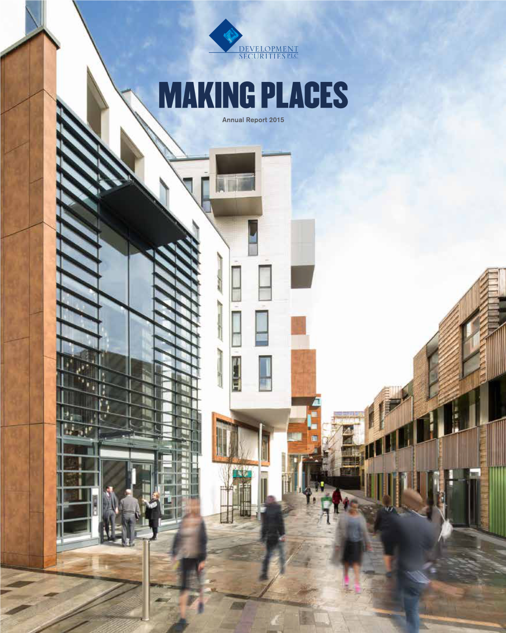 MAKING PLACES Annual Report 2015