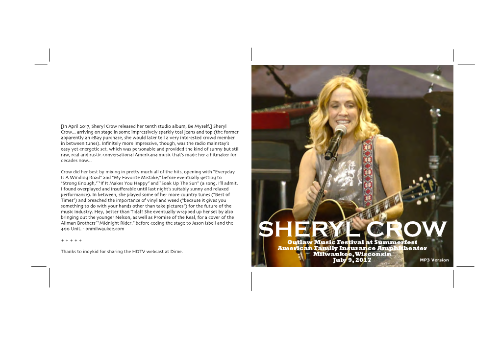 Sheryl Crow Released Her Tenth Studio Album, Be Myself.] Sheryl Crow