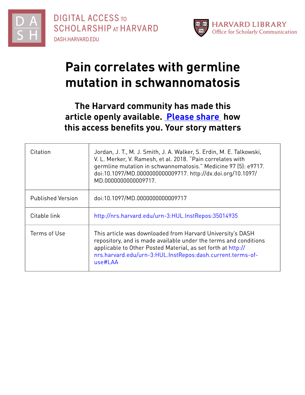 Pain Correlates with Germline Mutation in Schwannomatosis