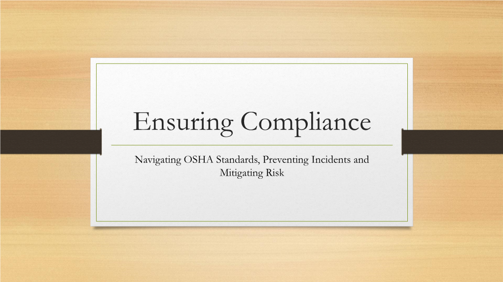 Ensuring Compliance