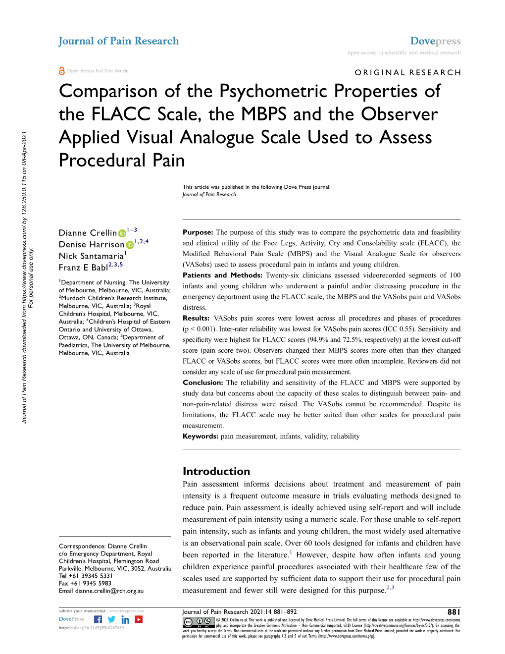 Comparison of the Psychometric Properties of the FLACC Scale, the MBPS and the Observer Applied Visual Analogue Scale Used to Assess Procedural Pain