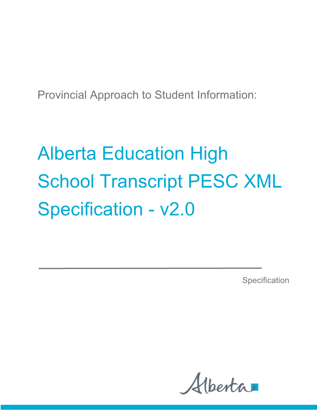 Alberta Education High School Transcript PESC XML Specification - V2.0