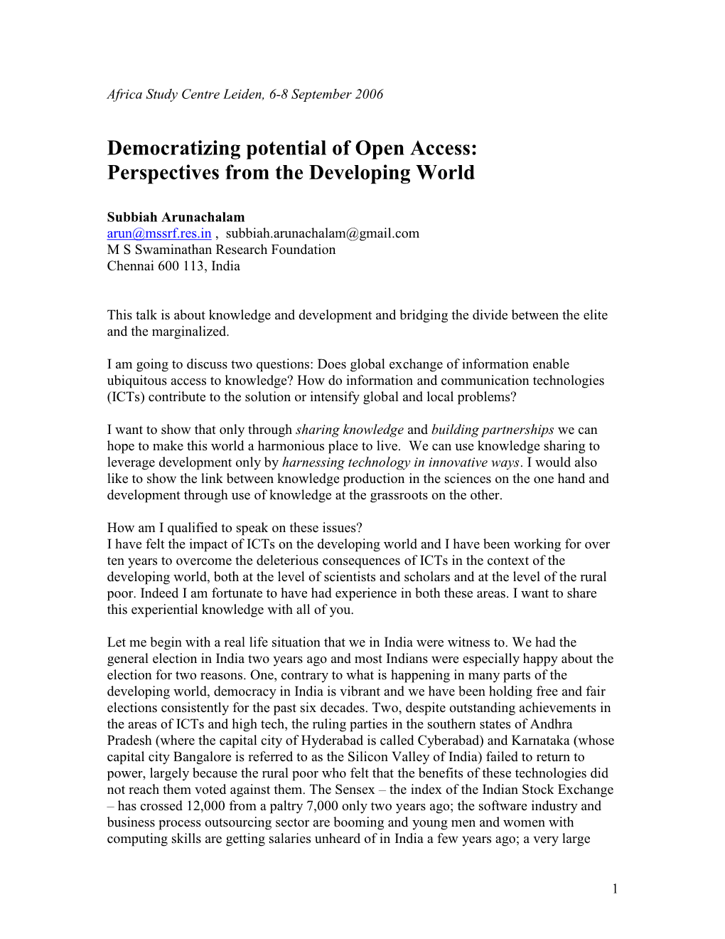 Democratizing Potential of Open Access: Perspectives from the Developing World