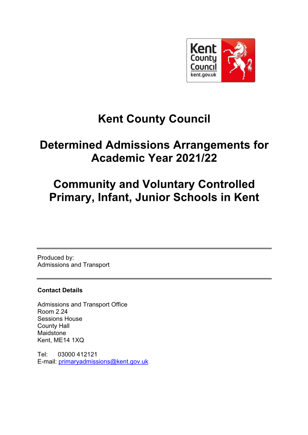 Primary Determined Admissions Arrangements for Community And