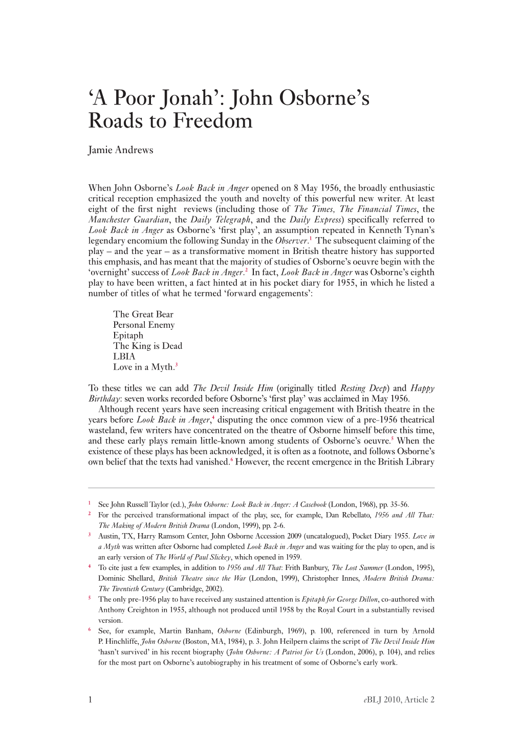 John Osborne's Roads to Freedom