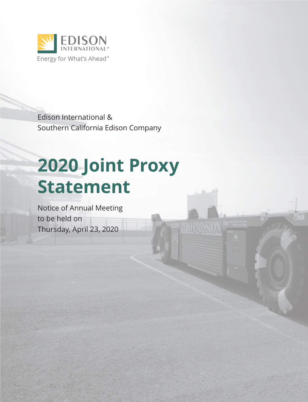 2020 Joint Proxy Statement Notice of Annual Meeting to Be Held on Thursday, April 23, 2020