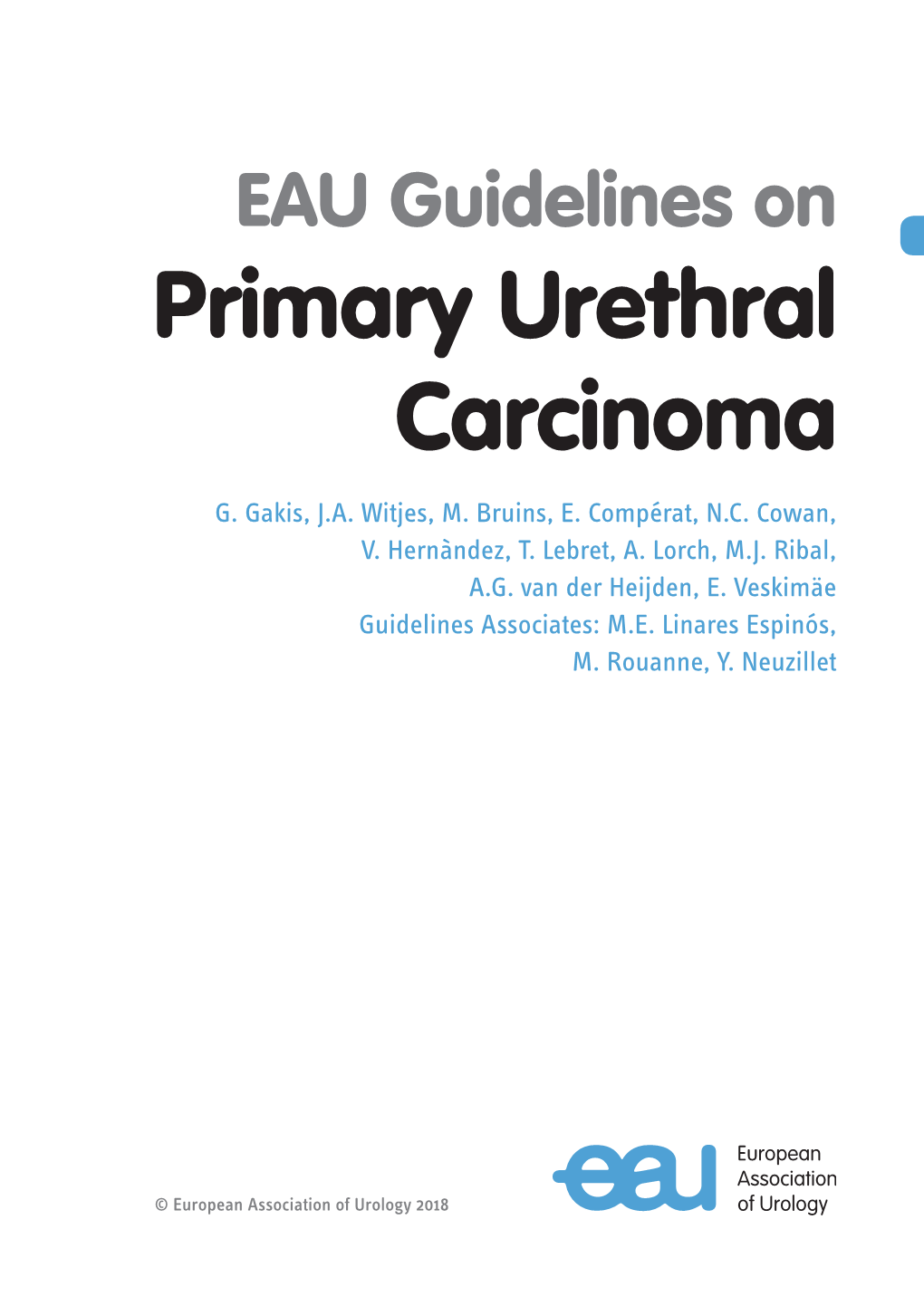 EAU Guidelines on Primary Urethral Carcinoma 2018 V2