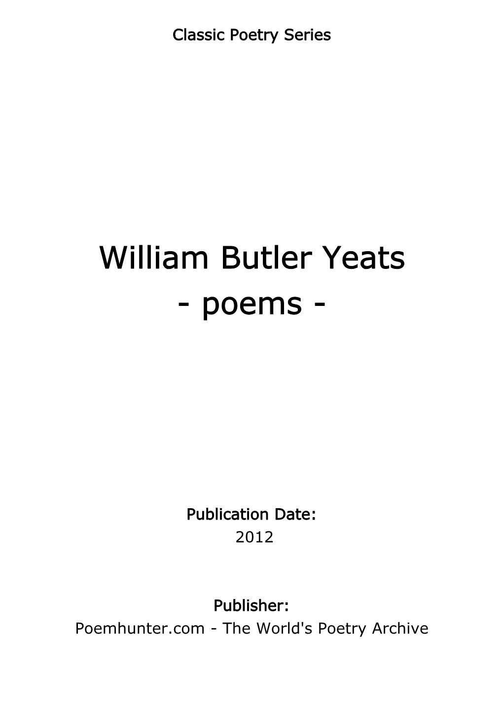 William Butler Yeats - Poems