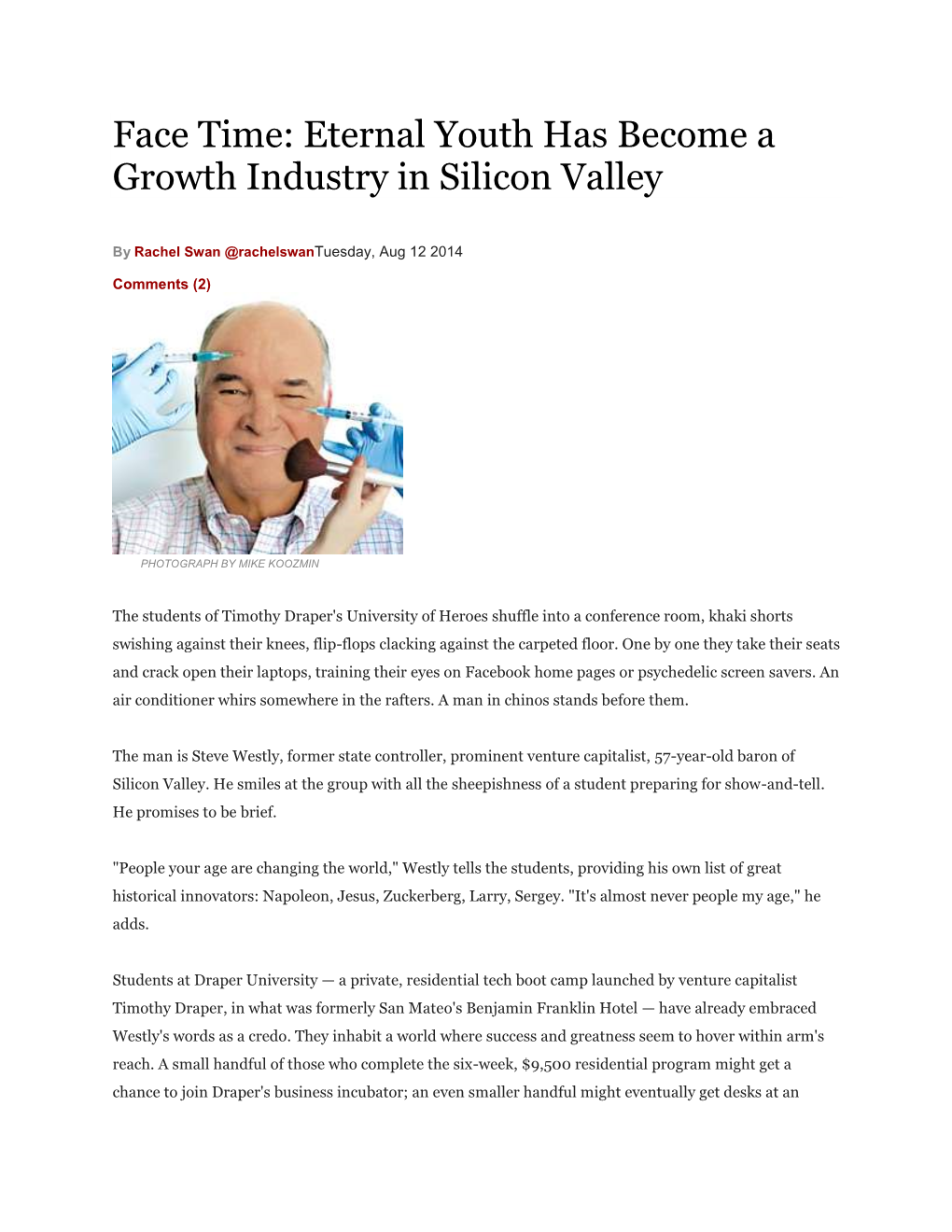 Face Time: Eternal Youth Has Become a Growth Industry in Silicon Valley