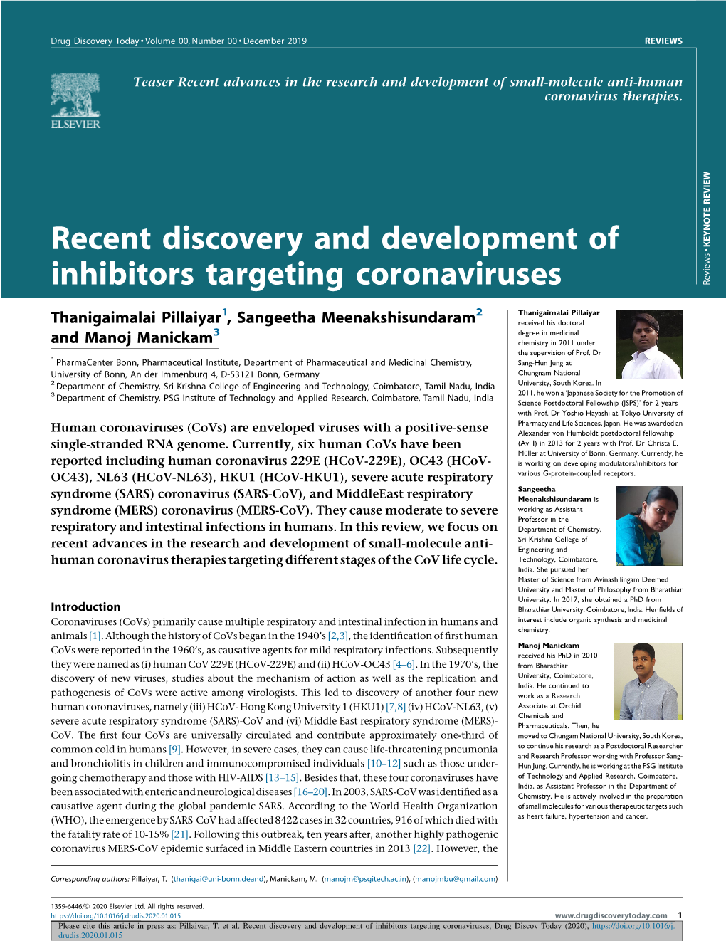 Recent Discovery and Development of Inhibitors Targeting Coronaviruses, Drug Discov Today (2020)