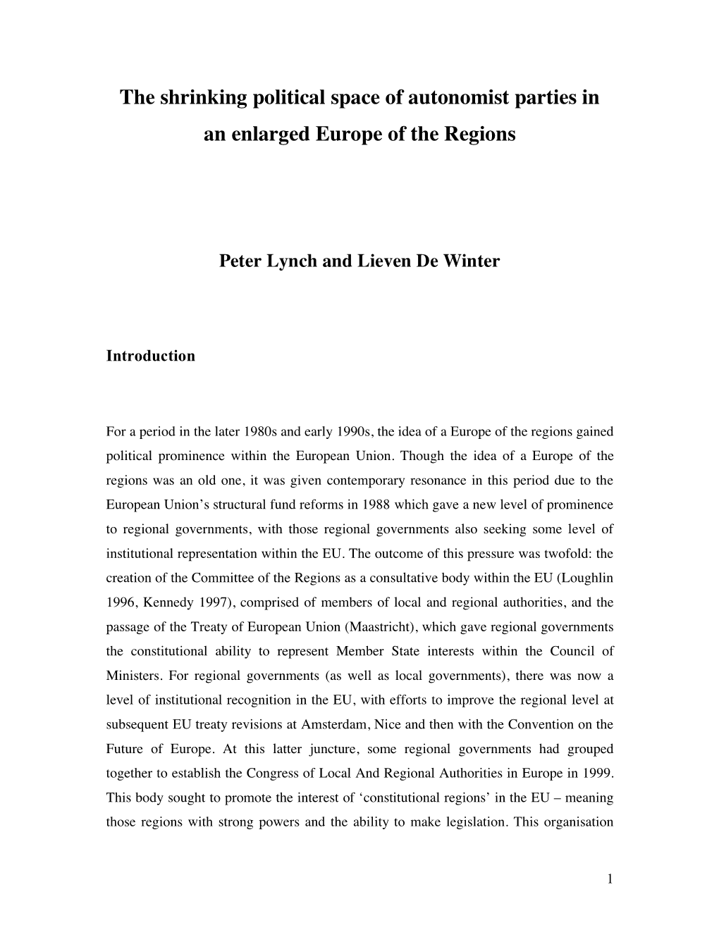 The Shrinking Political Space of Autonomist Parties in an Enlarged Europe of the Regions