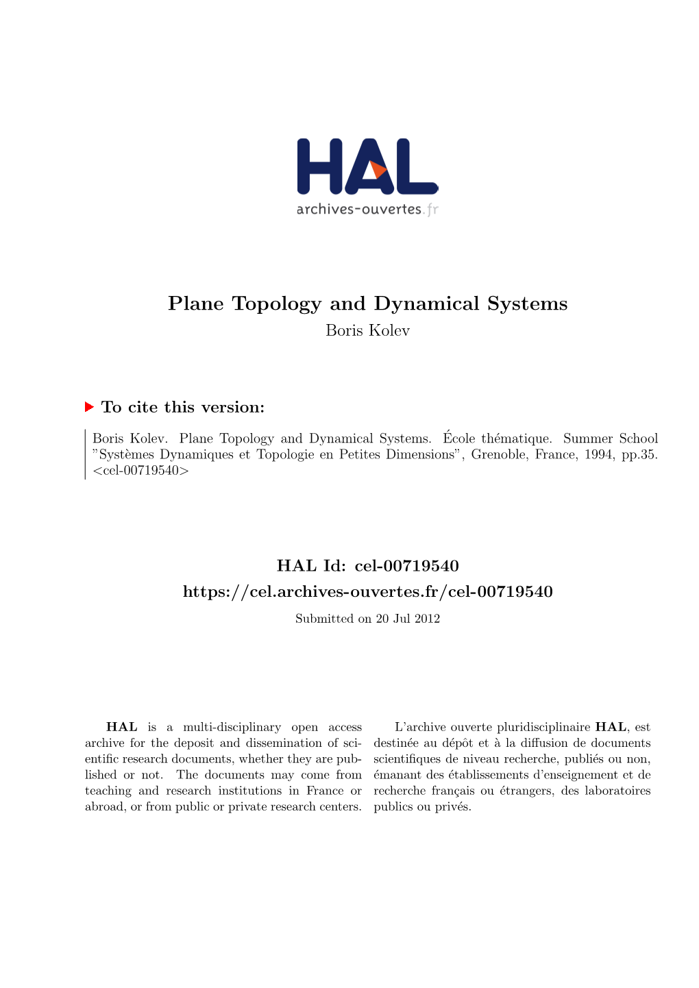 Plane Topology and Dynamical Systems Boris Kolev