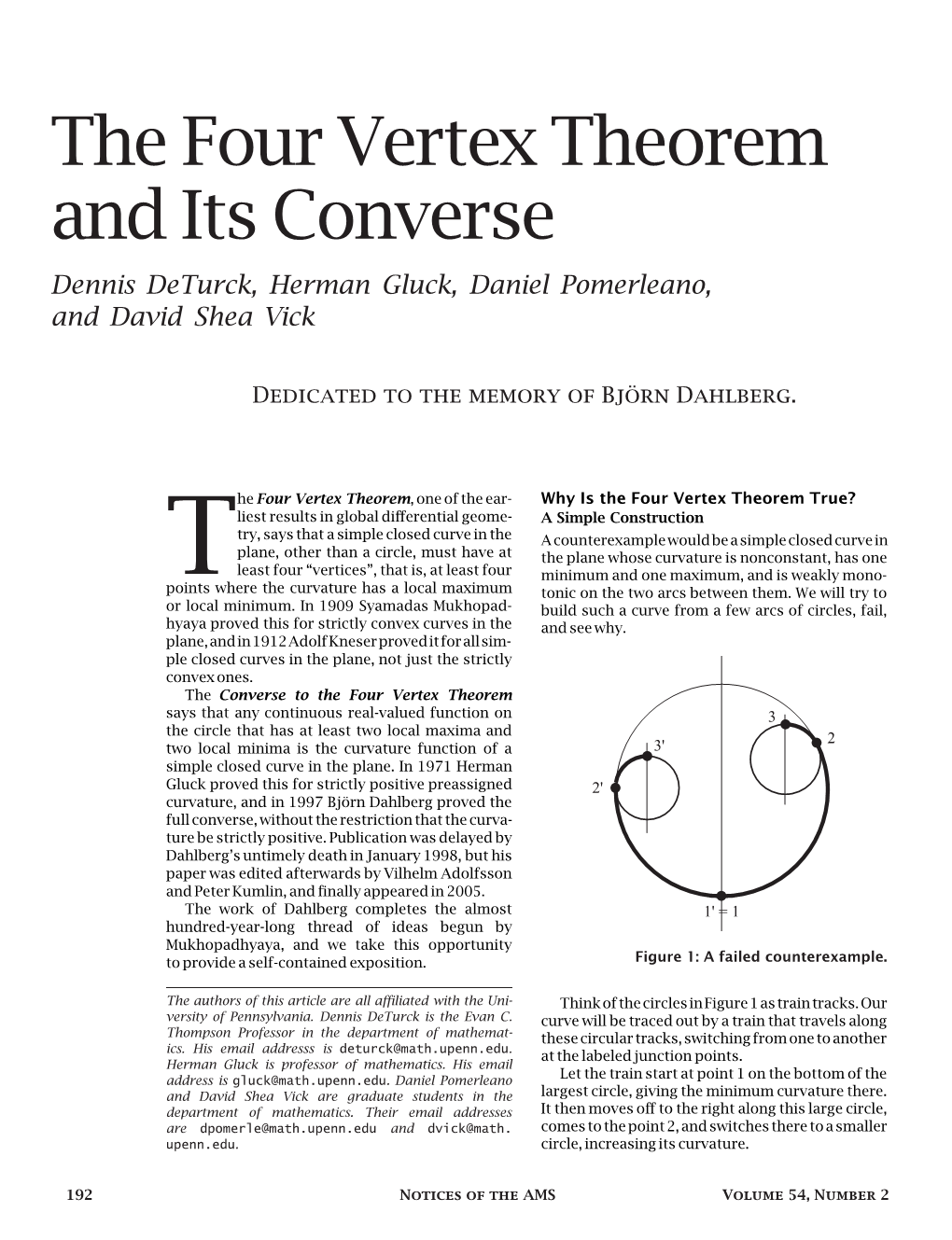 The Four Vertex Theorem and Its Converse Dennis Deturck, Herman Gluck, Daniel Pomerleano, and David Shea Vick